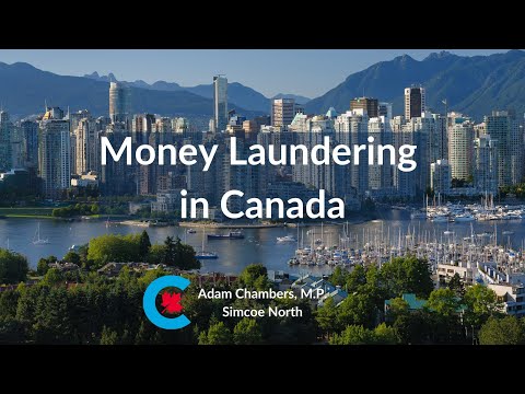 MP Chambers explains money laundering in Canada